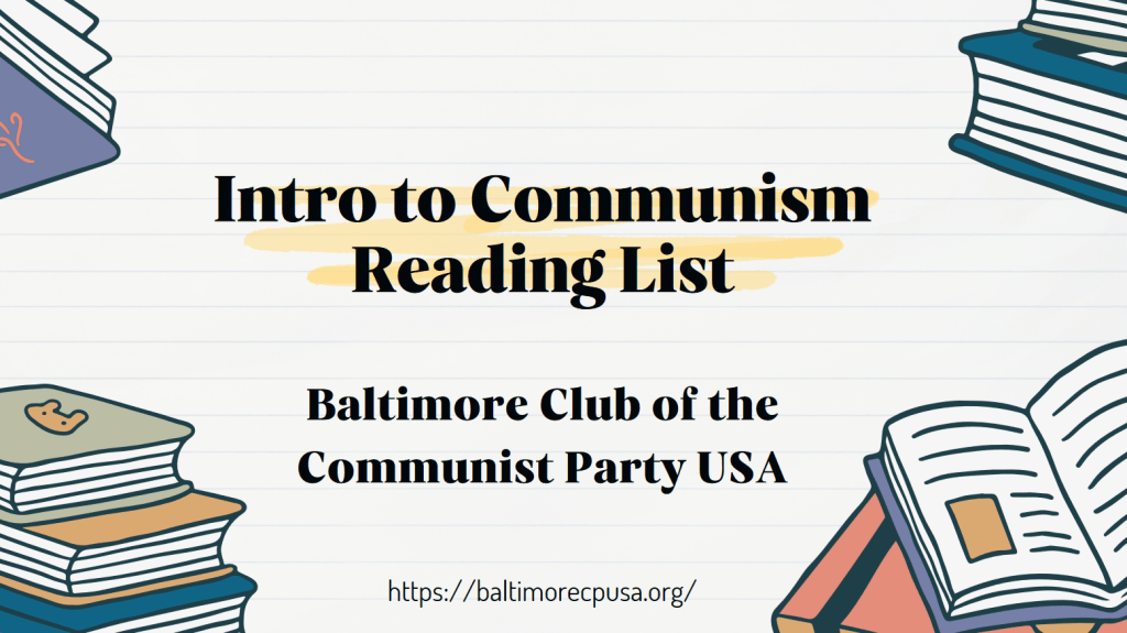 Intro To Communism Reading&nbsp;List